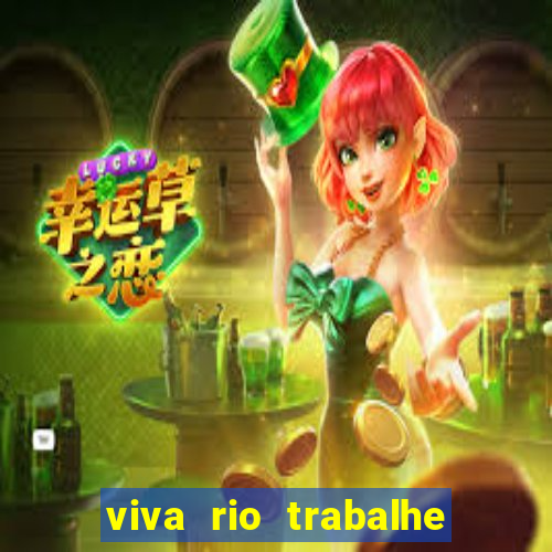 viva rio trabalhe conosco 2024